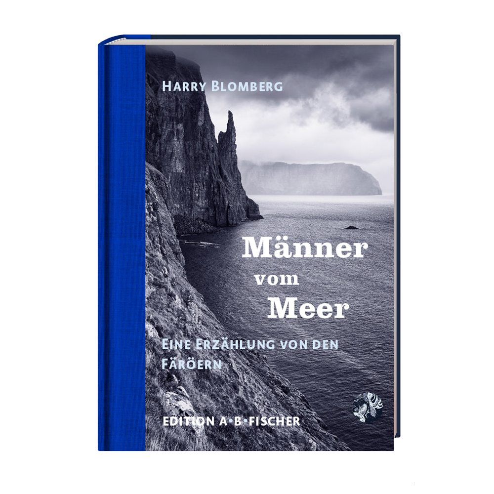 Männer vom Meer - Erzählungen von den Färöer | ankerherz verlag