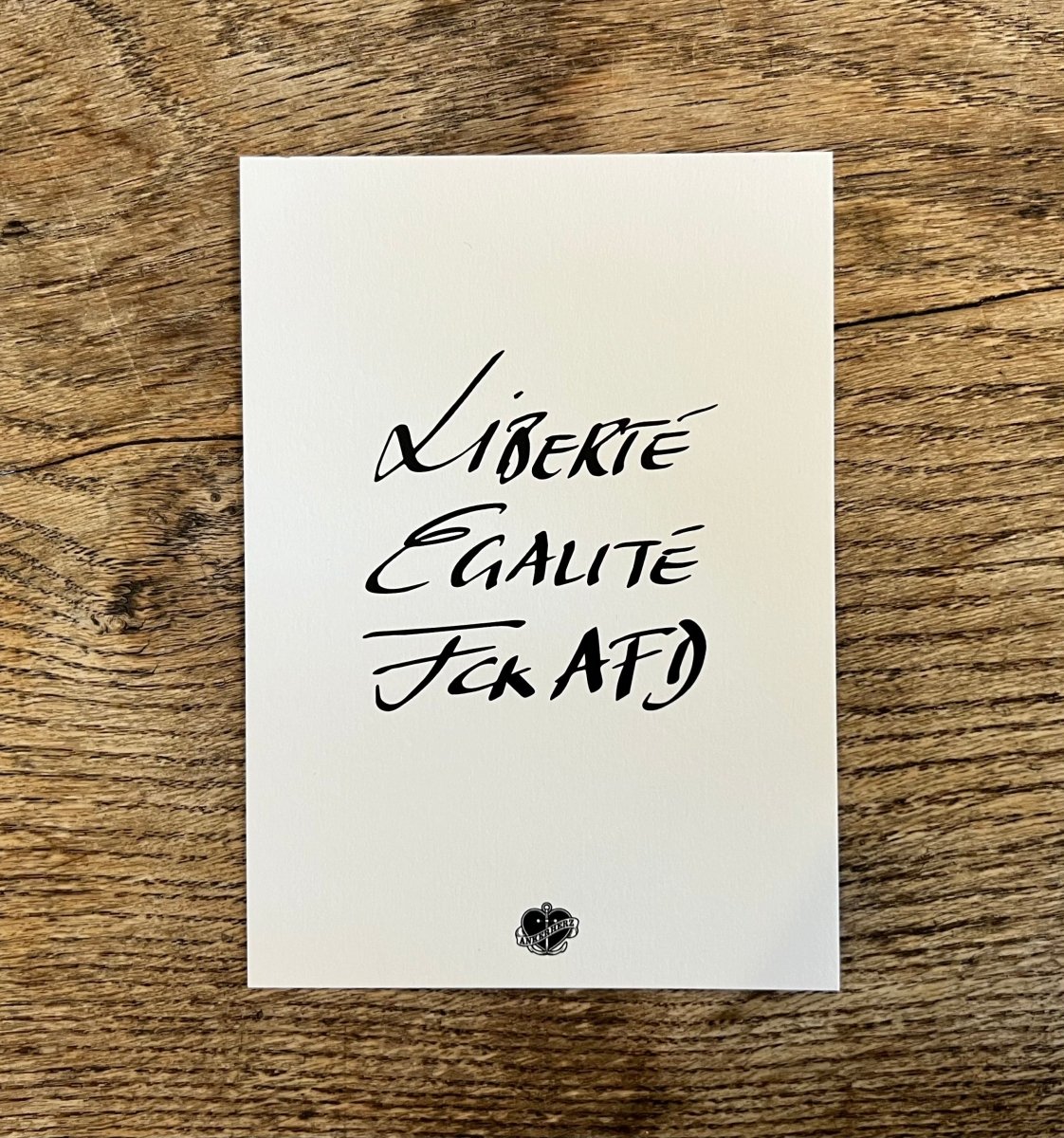 Postkarte Liberté, Egaltité, FCK AFD - Ankerherz Verlag