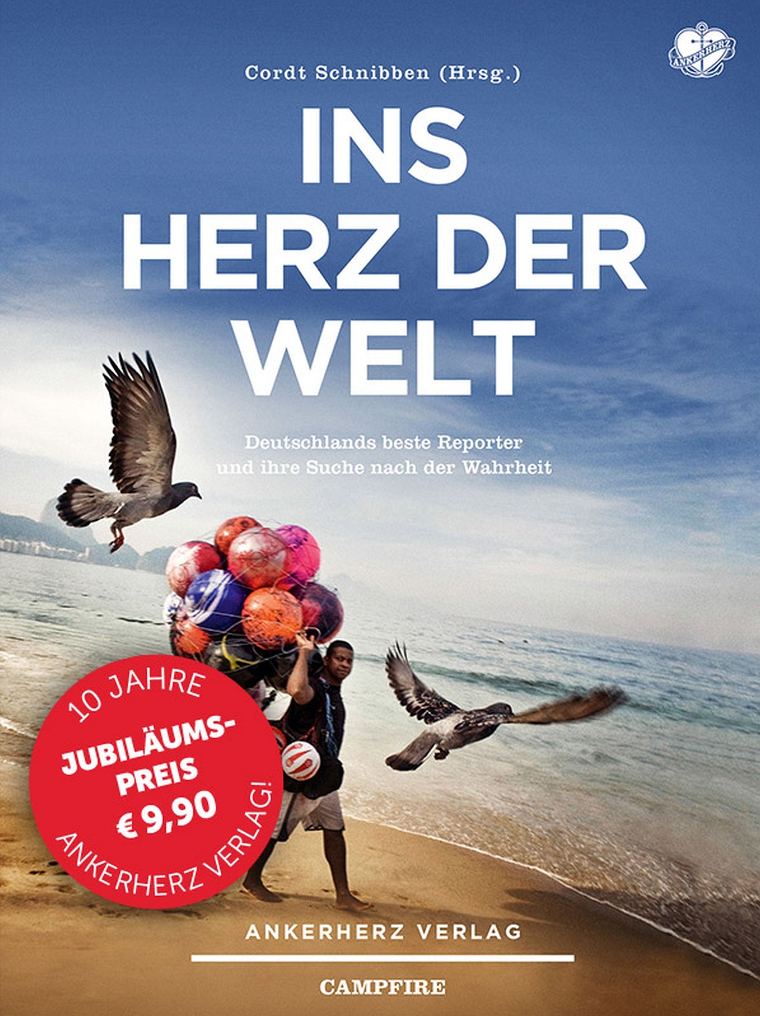 Ins Herz der Welt | ankerherz.de
