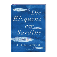 Die Eloquenz der Sardine - Ankerherz Verlag