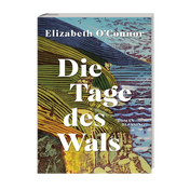 Die Tage des Wals