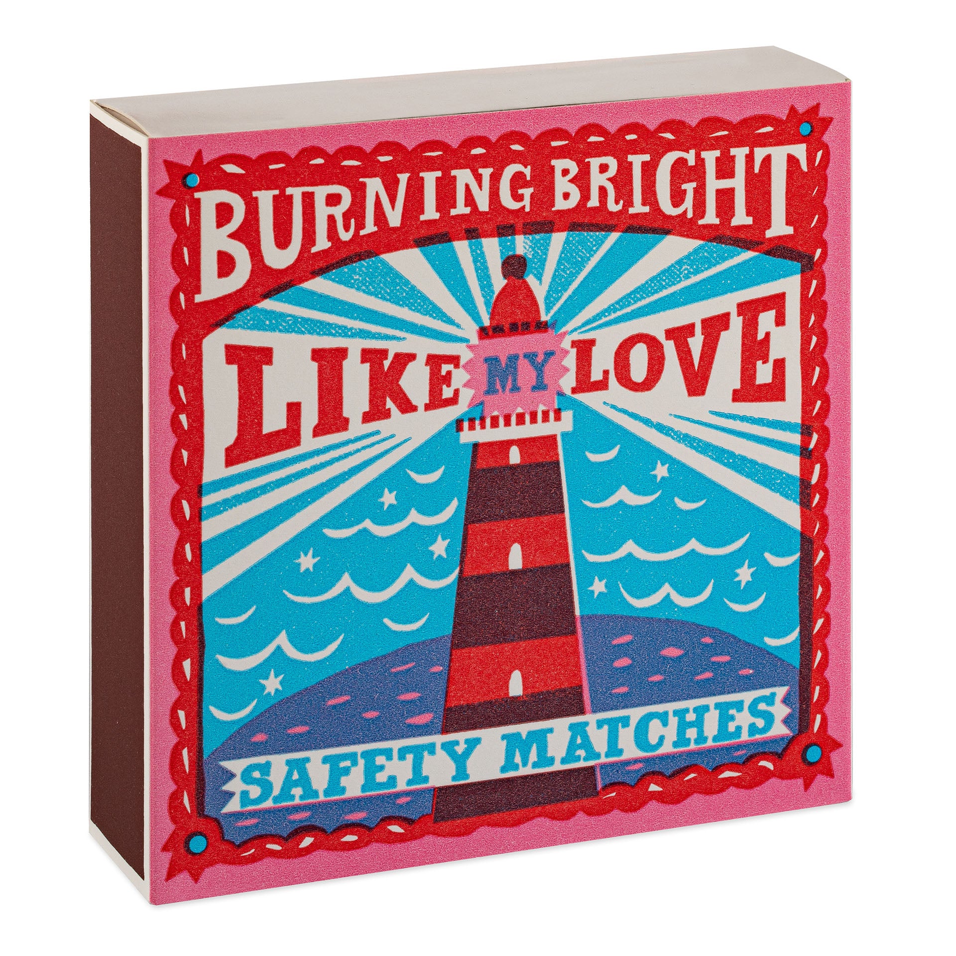 XXL Streichholzschachtel - Burning Bright Like Love