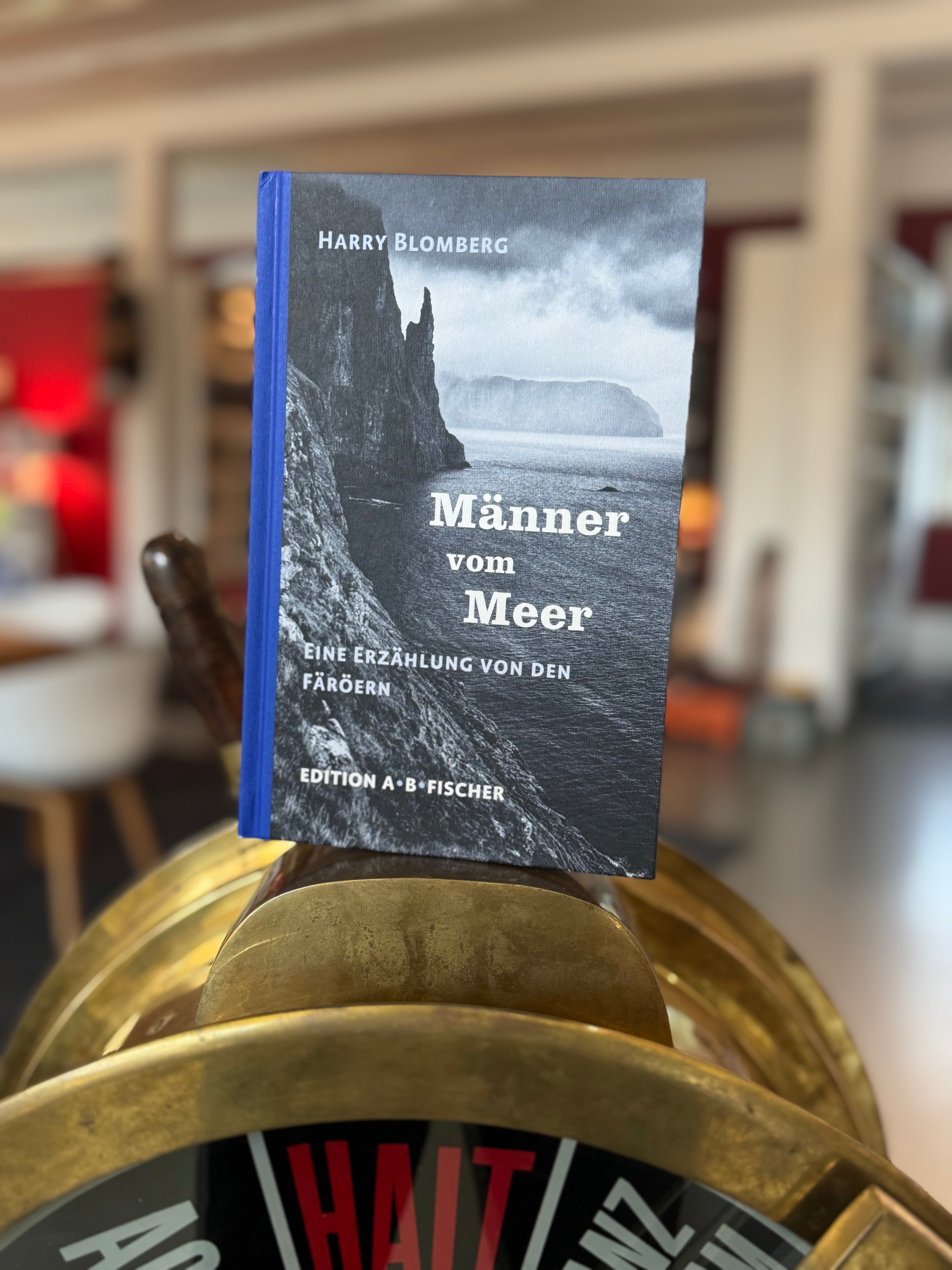 Männer vom Meer - Erzählungen von den Färöer