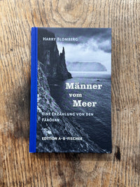 Männer vom Meer - Erzählungen von den Färöer | ankerherz verlag