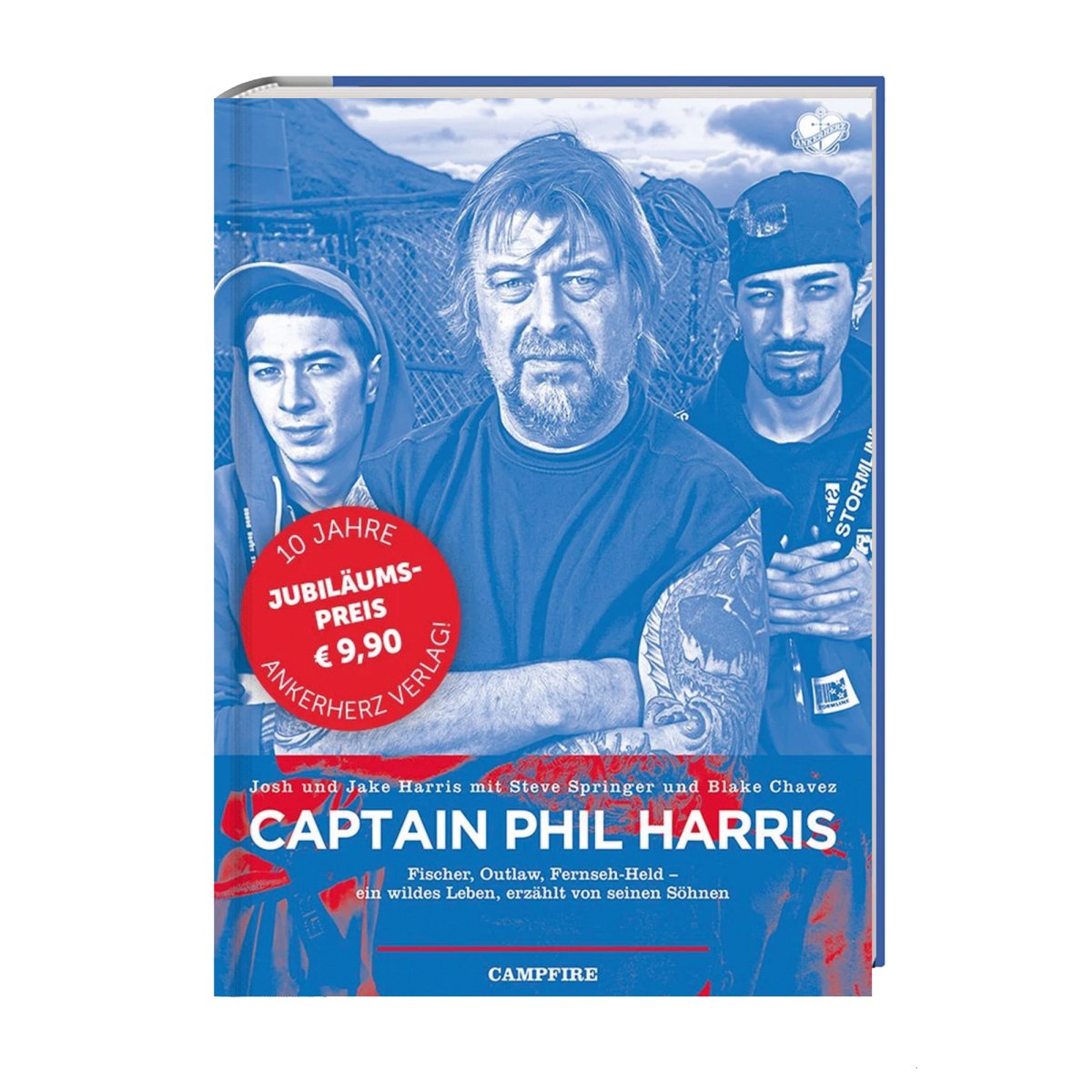 Captain Phil Harris - Ankerherz Verlag