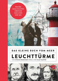 Das kleine Buch vom Meer - Leuchttürme - Ankerherz Verlag