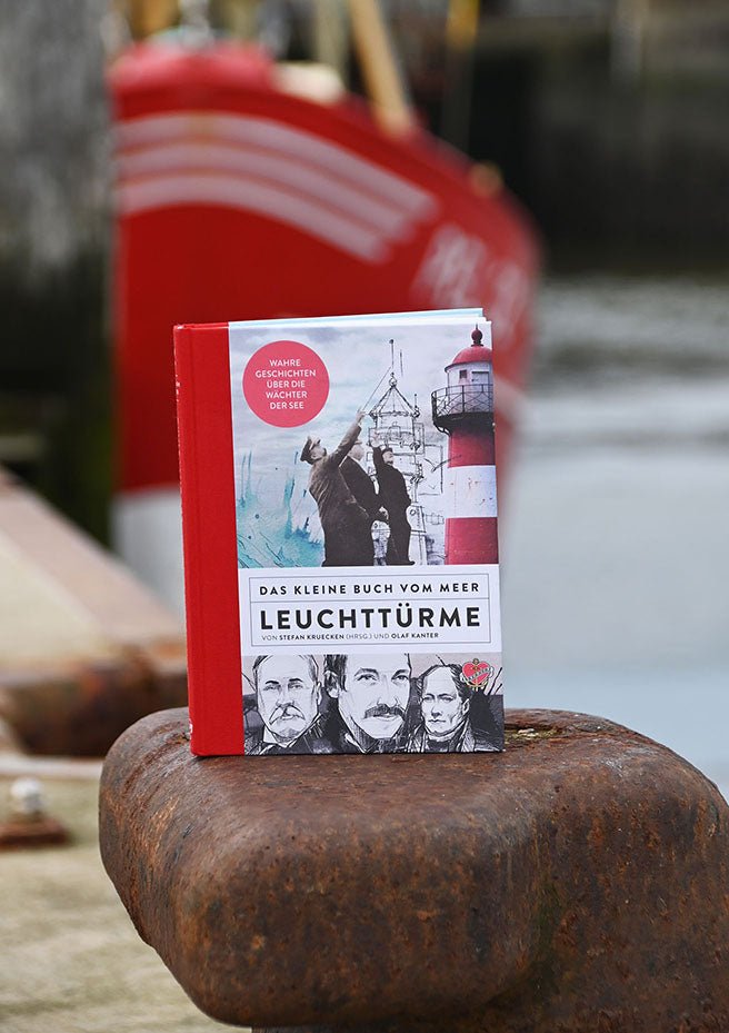 Das kleine Buch vom Meer - Leuchttürme - Ankerherz Verlag