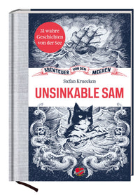 Unsinkable Sam - Abenteuer von den Meeren , Band 1 - Ankerherz Verlag
