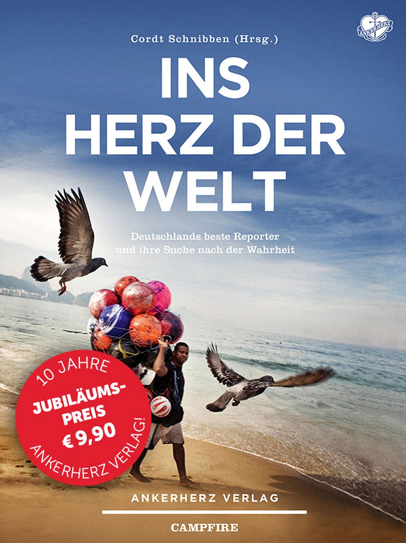 Ins Herz der Welt | ankerherz.de